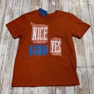 NWT Boy Shirt "NICE HEY YES" graphic Tee